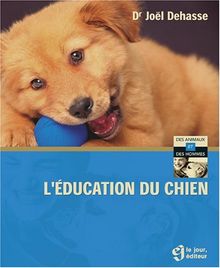 L'éducation du chien