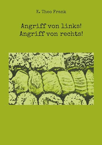 Angriff von links! Angriff von rechts!