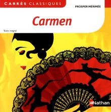 Carmen : 1847 : texte intégral