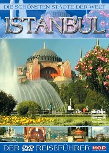 Die schönsten Städte der Welt - Istanbul