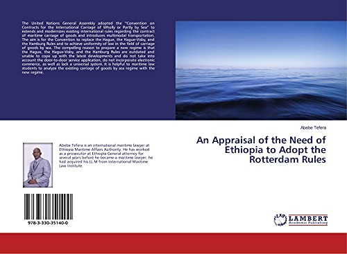 An Appraisal of the Need of Ethiopia to Adopt the Rotterdam Rules
