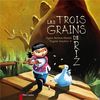 Les trois grains de riz