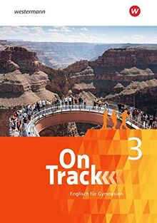 On Track / On Track - Englisch für Gymnasien: Englisch für Gymnasien / Schülerband 3