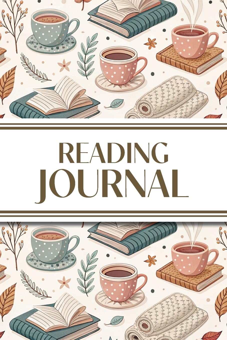 Reading Journal (Tea, Books, and Foliage): 6x9 Book Lover's Diary; Book/Series Reviews, Reading Tracker, Favorite Book List, Favorite Quotes, Reading Challenges, and More!