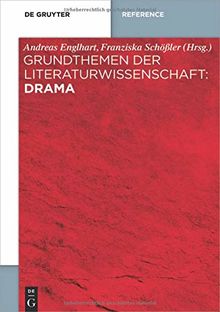 Grundthemen der Literaturwissenschaft: Drama