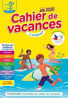 Cahier de vacances de la 5e à la 4e, 12-13 ans : toutes les matières au programme : été 2020