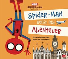 Marvel Spider-Man reist ins Abenteuer: Das Bilderbuch zum Film Spider-Man Far From Home - Bilderbuch ab 4 Jahren