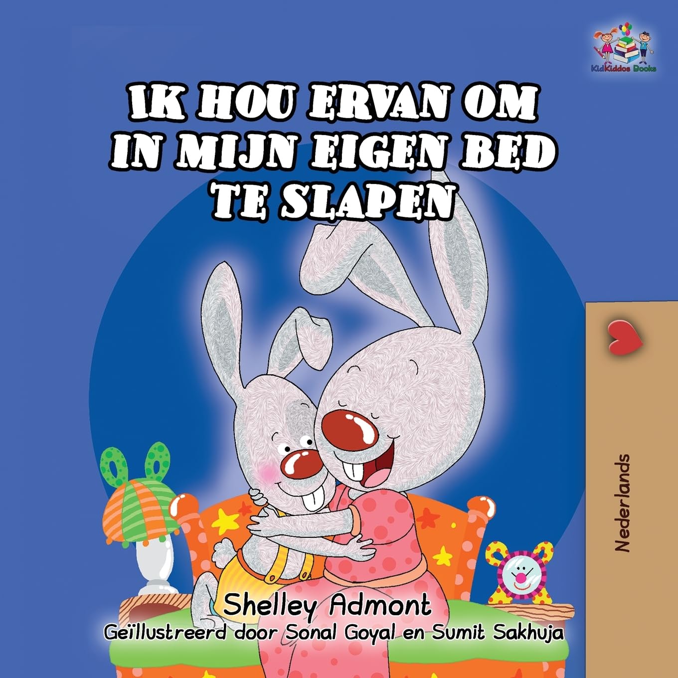 Shelley Admont Ik Hou Ervan Om In Mijn Eigen Bed Te Slapen (nederlandse Kinderboeken, Dutch Childrens Books), Nederlandse Boeken, Dutch Kids Books, I Love To Sleep