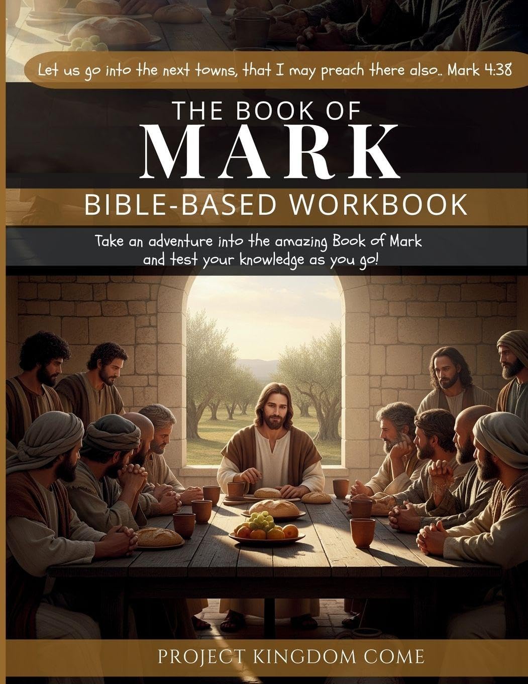 The Book of Mark I Kids Workbook to Help Children Study and Understand the Bible I Biblical quizzes for kids ages 9 and above: Bible-Base Workbook, ... For Kids About God, Children's Basic Concepts