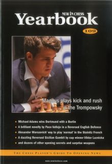 New in Chess Yearbook 109: The Chess Player's Guide to Opening News (New in Chess Yearbook: The Chess Player's (Paperback))