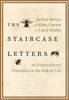 The Staircase Letters: An Extraordinary Friendship at the End of Life