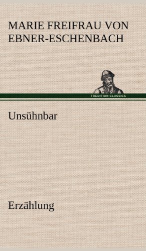 Unsühnbar: Erzählung