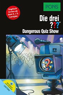 PONS Die drei ??? - Dangerous Quiz Show: Englisch lernen mit Justus, Peter und Bob