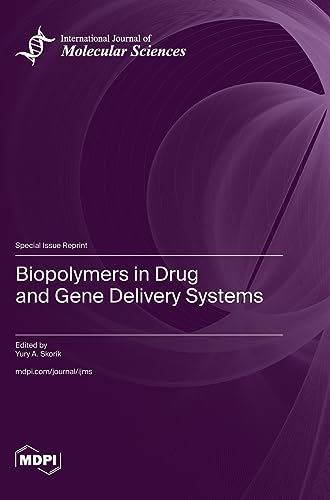 Biopolymers in Drug and Gene Delivery Systems