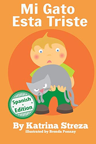 Mi gato esta triste (Xist Kids Spanish Books, Band 8)