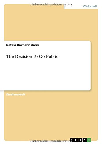 The Decision To Go Public
