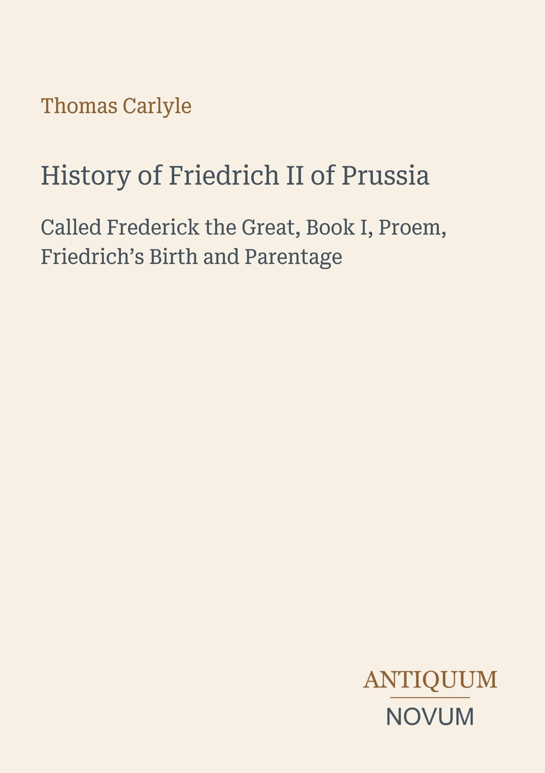 History of Friedrich II of Prussia