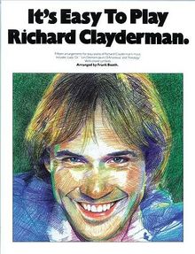 It's Easy to Play Richard Clayderman - Book 1: Easy Piano