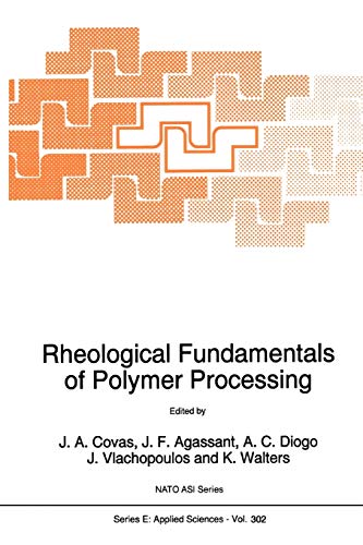 Rheological Fundamentals of Polymer Processing (NATO Science Series E:, 302, Band 302)