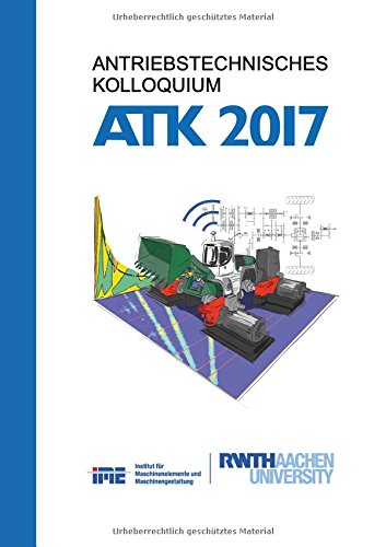 Antriebstechnisches Kolloqium 2017: Tagungsband zur Konferenz (Antriebstechnisches Kolloquium)