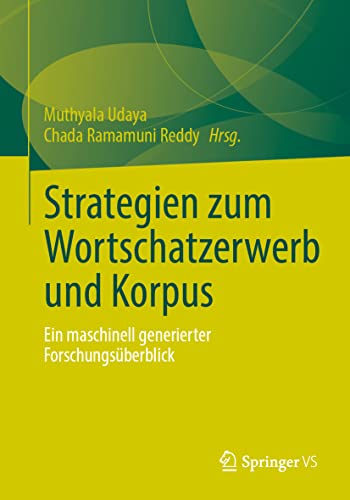 Strategien zum Wortschatzerwerb und Korpus: Ein maschinell generierter Forschungsüberblick