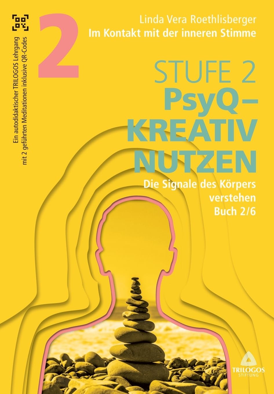 Im Kontakt mit der inneren Stimme | Stufe 2: Buch 2/6: Die Signale des Körpers verstehen