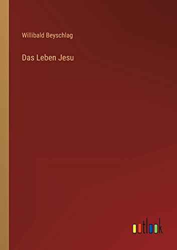 Das Leben Jesu