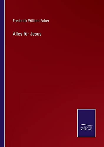 Alles für Jesus