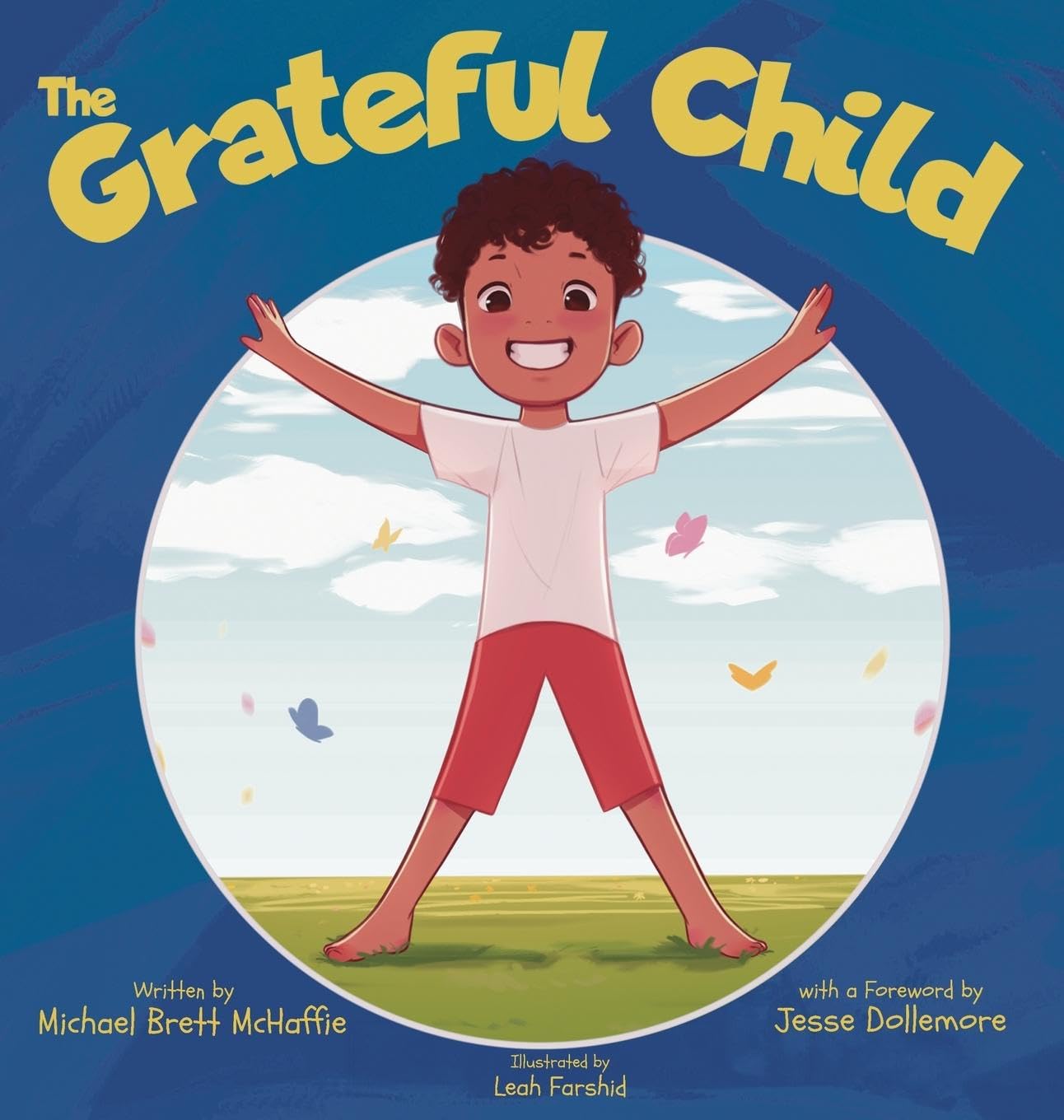 The Grateful Child: A celebration of our shared gifts