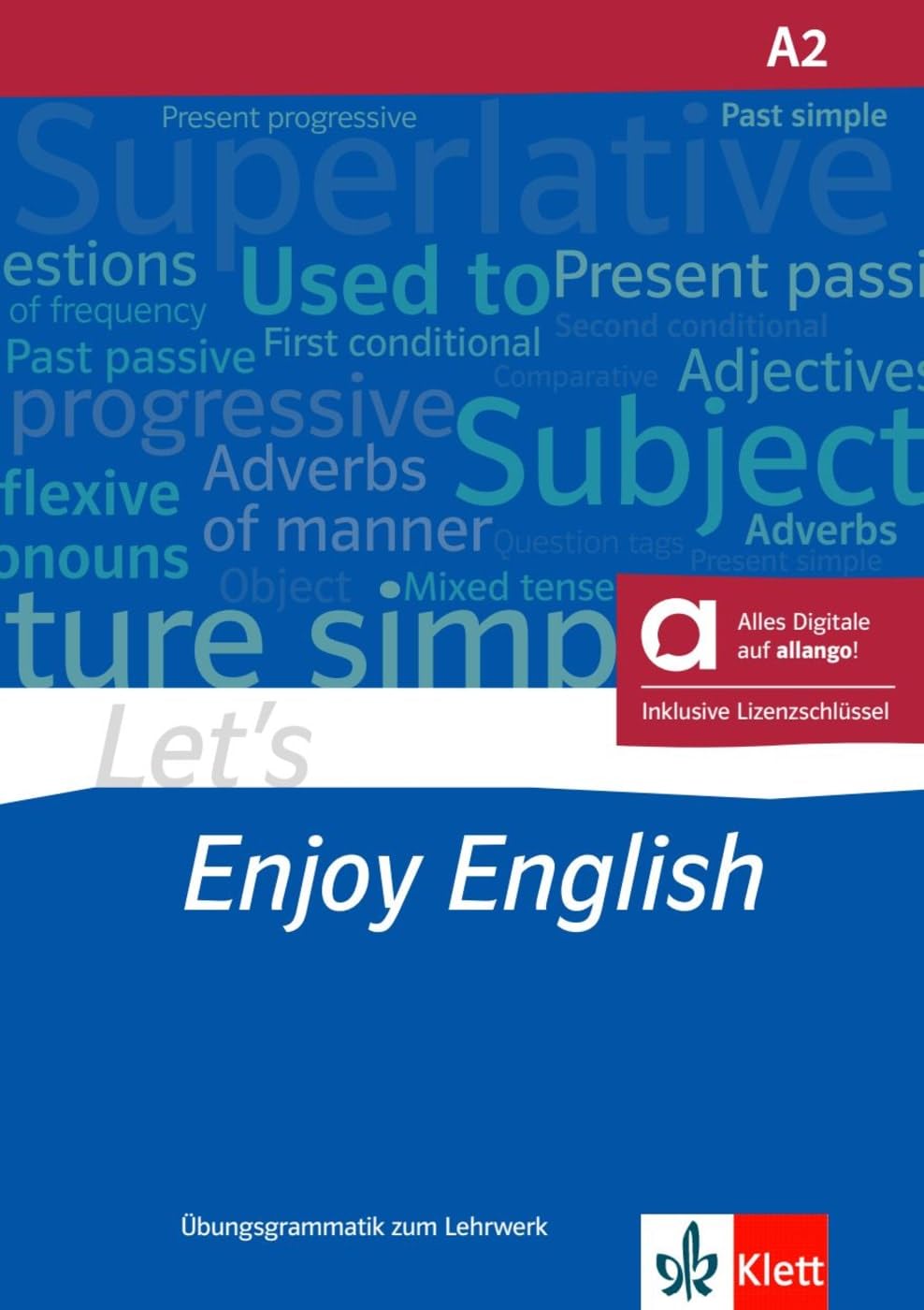 Let’s Enjoy English A2 - Hybride Ausgabe allango: Englisch für Erwachsene. Übungsgrammatik zum Lehrwerk (Let's Enjoy English: A step-by-step course for adult learners)