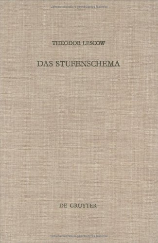 Das Stufenschema: Untersuchungen Zur Struktur Alttestamentlicher Texte (Beihefte Zur Zeitschrift Fur Die Alttestamentliche Wissenschaft)
