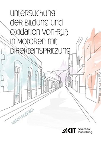Untersuchung der Bildung und Oxidation von Russ in Motoren mit Direkteinspritzung