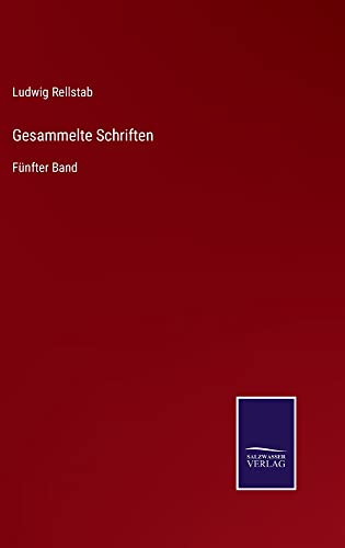 Gesammelte Schriften: Fünfter Band