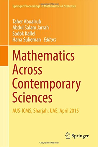 Springer Proceedings in Mathematics & Statistics: Mathematics Across Contemporary Sciences: AUS-ICMS, Sharjah, UAE, April 2015