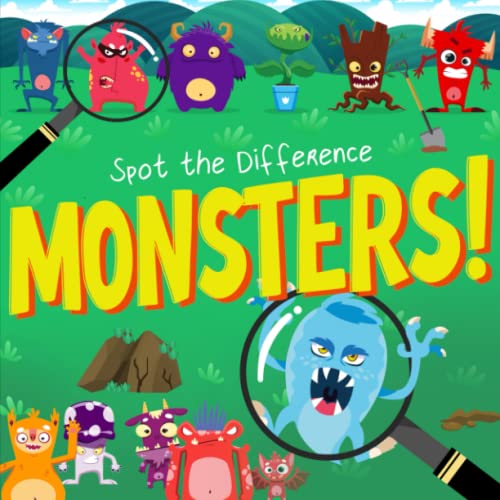 Spot the Difference - Monsters!: A Fun Search and Solve Book for Kids (Ages 4+) (Spot the Difference Collection, Band 12)