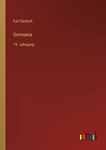 Germania: 19. Jahrgang