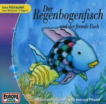 Der Regenbogenfisch und der fremde Fisch