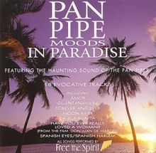 Pan Pipe Moods in Paradis von Free the Spirit | CD | Zustand gut