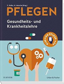 PFLEGEN: Gesundheits- und Krankheitslehre