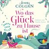 Happy Ever After – Wo das Glück zu Hause ist: 2 CDs (Happy-Ever-After-Reihe, Band 1)
