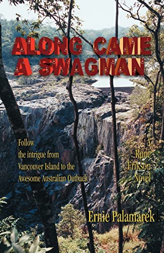 Along Came A Swagman