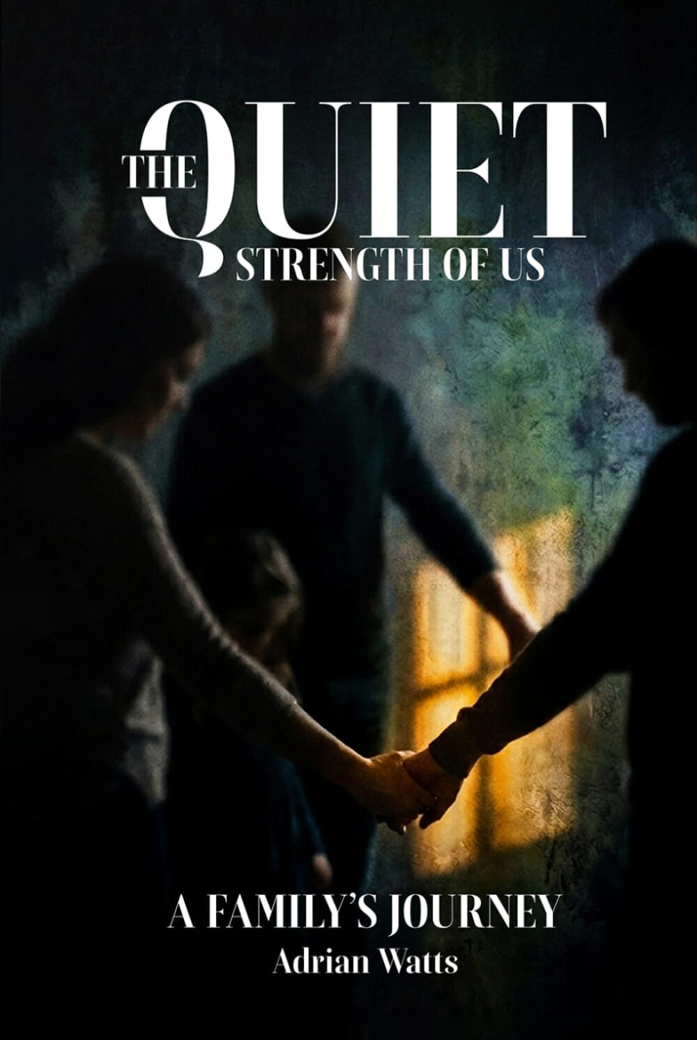 The Quiet Strength of Us