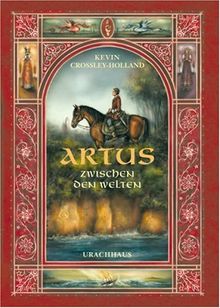 Artus - Zwischen den Welten