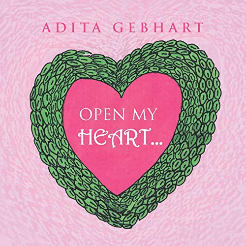 Open My Heart . . .
