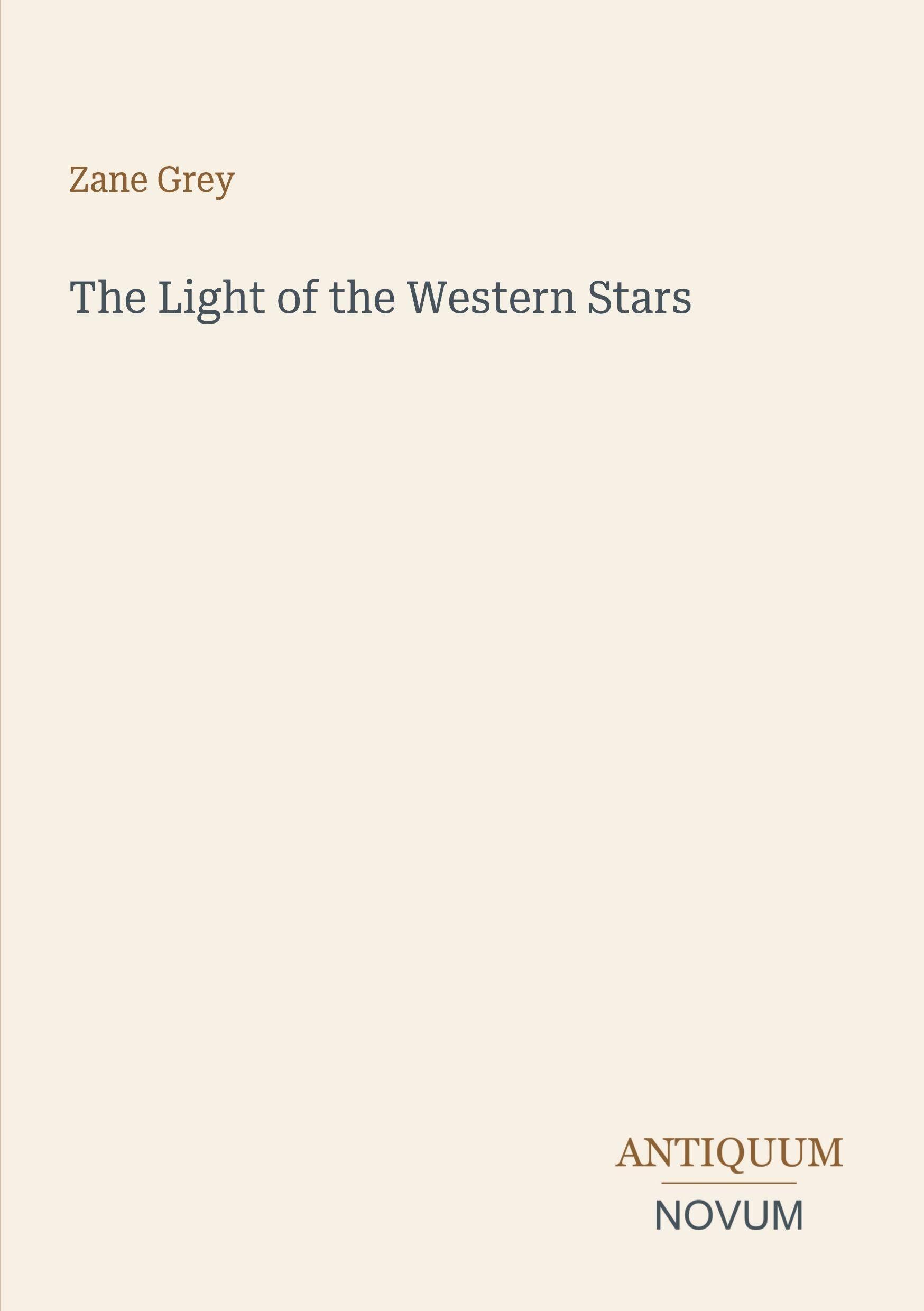 The Light of the Western Stars