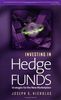 Investing in Hedge Funds: Strategies for the New Marketplace (Bloomberg Personal Bookshelf)