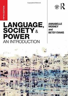 Language, Society and Power: An Introduction