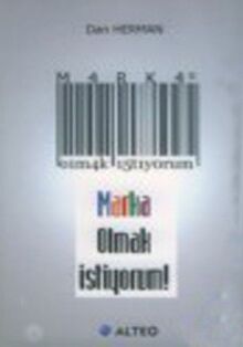 MARKA OLMAK İSTİYORUM