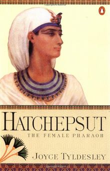 Hatchepsut: The Female Pharaoh