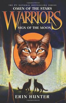 Warriors: Omen of the Stars #4: Sign of the Moon